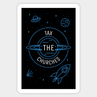 Tax The Churches Sticker